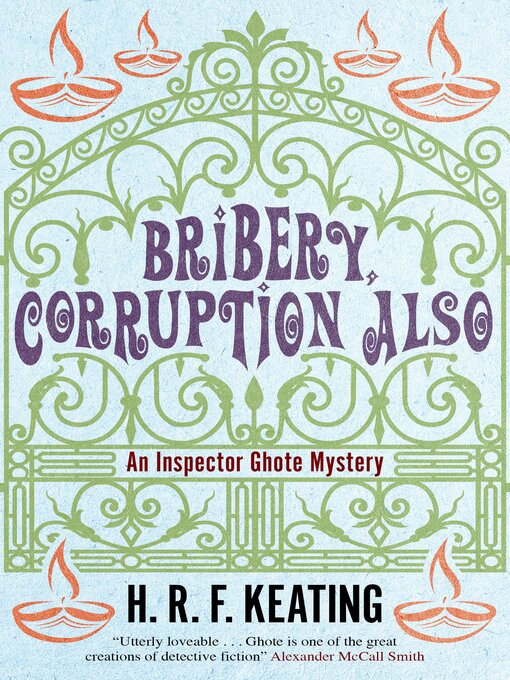 Title details for Bribery, Corruption Also by H. R. F. Keating - Available